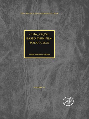 cover image of Cu(In1-xGax)Se2 Based Thin Film Solar Cells
